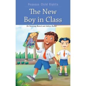 Pegasus Child Rights - The New Boy In Class