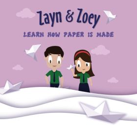 Zayn and Zoey-Learn How Paper Is Made