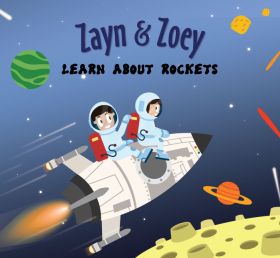 Zayn and Zoey-Learn About Rockets